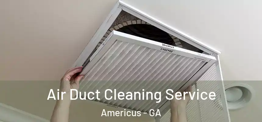  Air Duct Cleaning Service Americus - GA